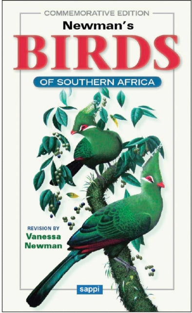 Newmans Birds Of Southern Africa By Newman, Kenneth
