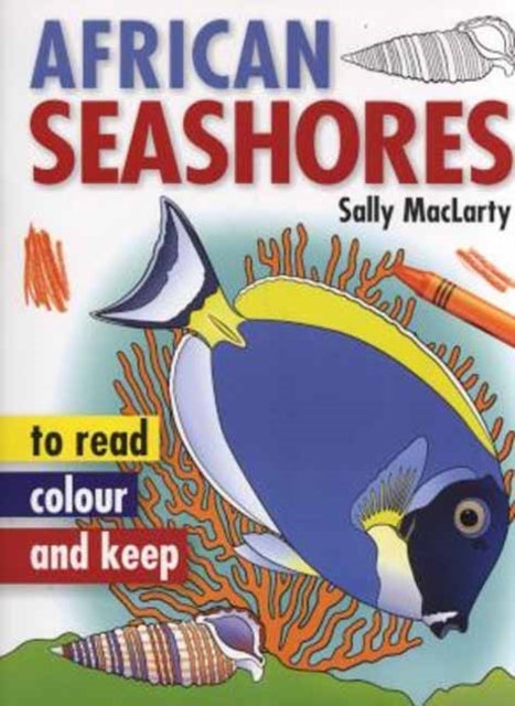 Read Colour Keep African Seashores By Maclarty      , Sall