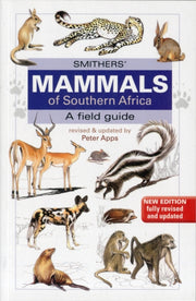 Smithers Mammals Of Southern Africa By Apps, Peter