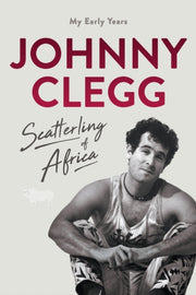 Scatterling Of Africa By Clegg, Johnny