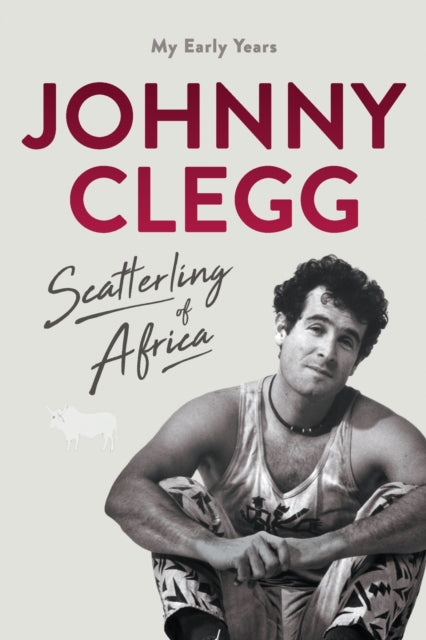 Scatterling Of Africa By Clegg, Johnny