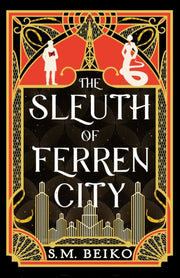 Sleuth Of Ferren City By Beiko, S.m.