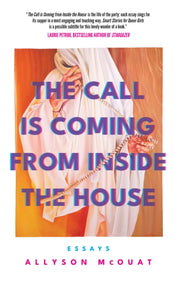 Call Is Coming From Inside The House The