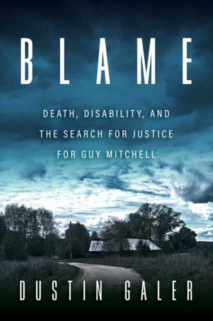Blame By Galer, Dustin