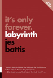 Its Only Forever Labyrinth