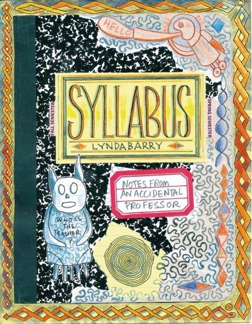 Syllabus By Barry, Lynda