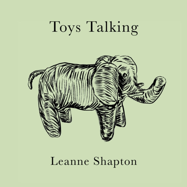 Toys Talking By Leanne Shapton
