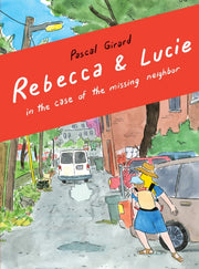 Rebecca & Lucie In The Case Of The Missi