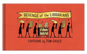 Revenge Of Librarians By Gauld, Tom