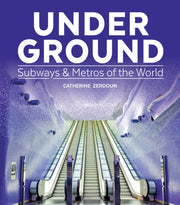 Under Ground Subways & Metros Of/world