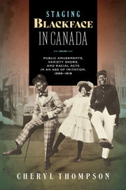 Staging Blackface In Canada