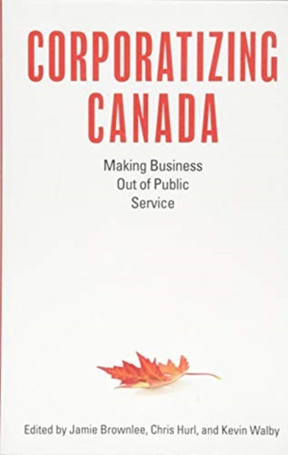 Corporatizing Canada