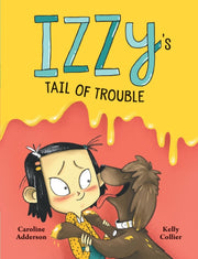 Izzys Tail Of Trouble