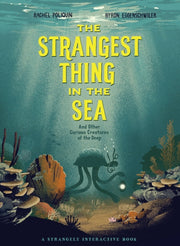 Strangest Thing In The Sea The