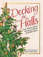 Decking The Halls By Janet Melrose