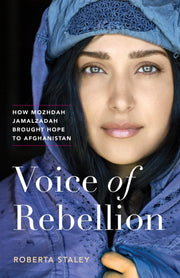 Voice Of Rebellion By Staley, Roberta