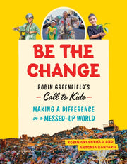 Be The Change