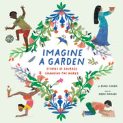 Imagine A Garden