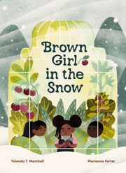 Brown Girl In The Snow By Marshall, Yolanda T