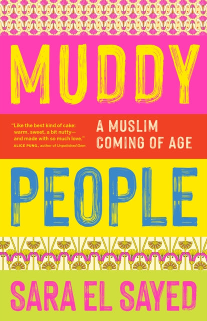 Muddy People A Muslim Coming Of Age