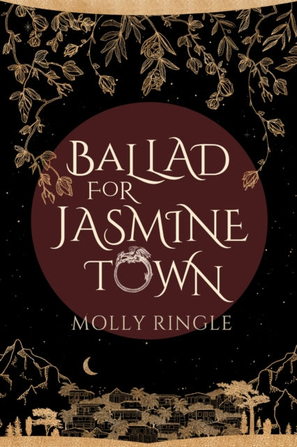 Ballad For Jasmine Town