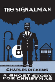 Signalman A Ghost Story For Christmasp
