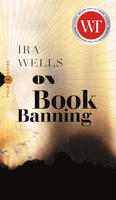 On Book Banning : Or, How The New Censor By Wells, Ira