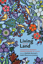 Living On The Land By Kermoal