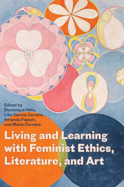 Living & Learning With Feminist Ethics L