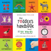 The Toddler's Handbook: Bilingual (engli By Martin, Dayna
