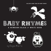 Baby Rhymes: A Newborn Black   White Boo By Martin, Dayna