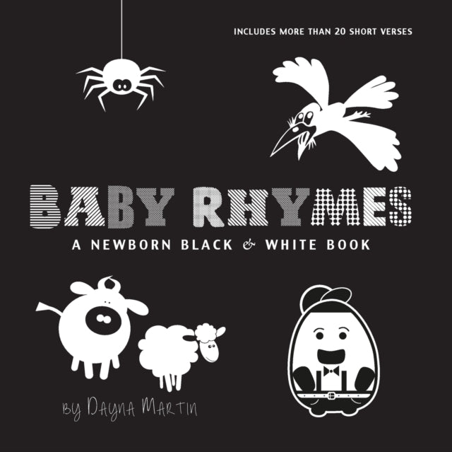 Baby Rhymes: A Newborn Black   White Boo
