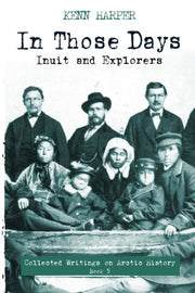 In Those Days Inuit And Explorers