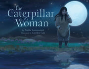 Caterpillar Woman By Nadia Sammurtok