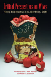 Critical Perspectives On Wives