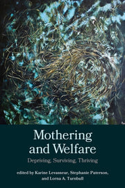 Mothering And Welfare