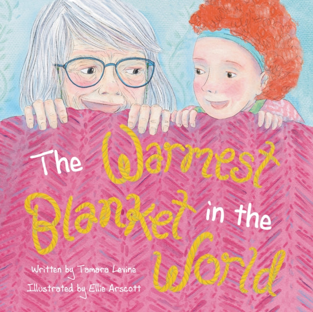 Warmest Blanket In The World By Levine, Tamara