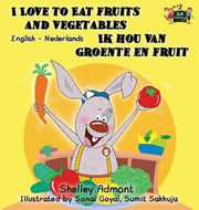 I Love To Eat Fruits And Vegetables Ik H By Admont, Shelley,