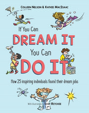 If You Can Dream It You Can Do It