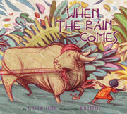 When The Rain Comes