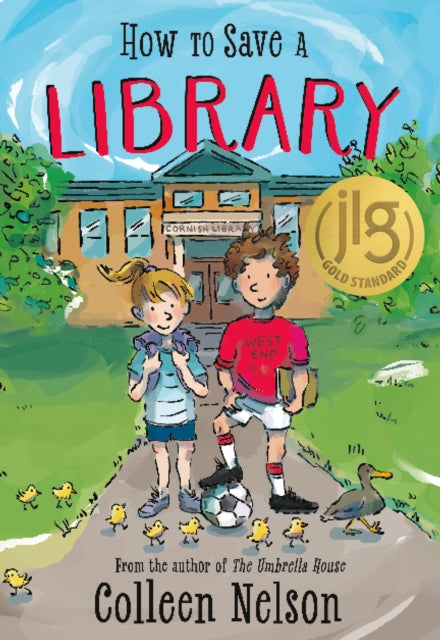 How To Save A Library By Nelson, Colleen
