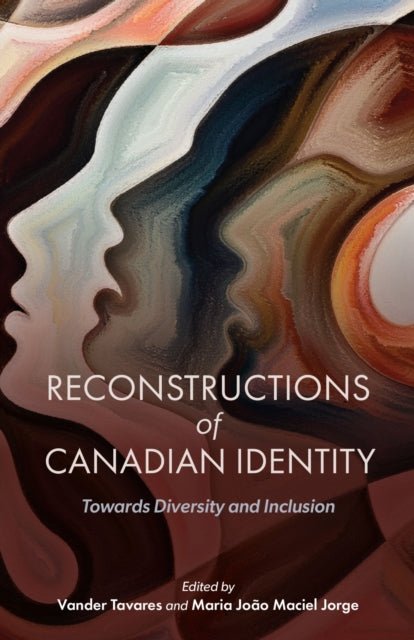 Reconstructions Of Canadian Identity