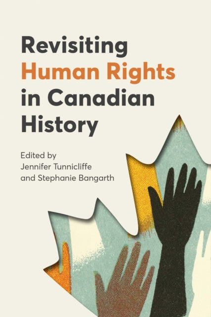 Revisiting Human Rights In Canadian Hist