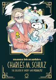 Manga Biographies Charles M Schulz The C