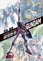 Hidetaka Tenjins Artistry Of Gundam By Tenjin, Hidetaka