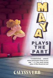 Maya Plays The Part