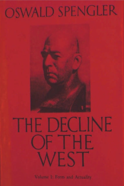 Decline Of The West, Vol. I: Form An