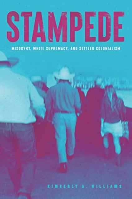 Stampede By Williams, Kimberly