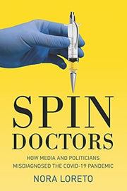 Spin Doctors 8211 How Media And Poli
