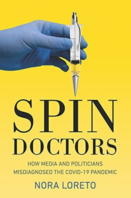Spin Doctors 8211 How Media And Poli